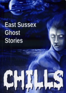 Chills - Ghosts of Sussex