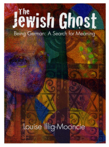 Louise Illig-Mooncie 'The Jewish Ghost'