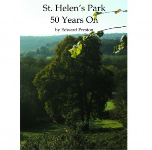 St Helen's Park 50 Years On