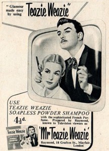 Advertisement for Mr 'Teazie Weazie'